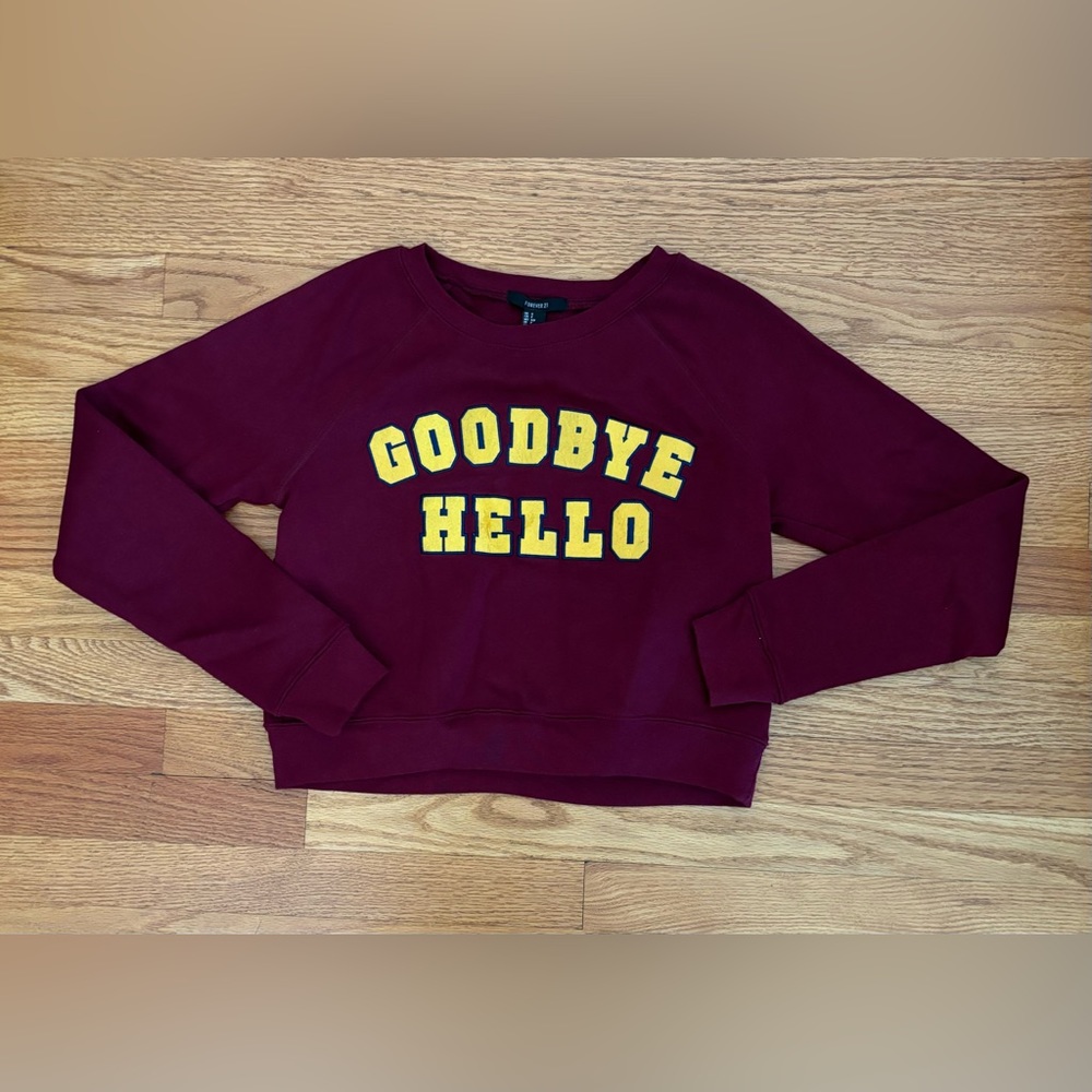Forever 21 Sweater Women’s Small Maroon (Red) Cropped “Goodbye Hello” Casualwear